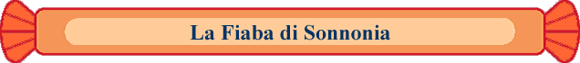 La Fiaba di Sonnonia